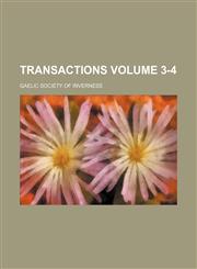 Transactions Volume 3-4,1153182343,9781153182348