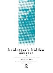 Heidegger's Hidden Sources East-Asian Influences on His Work,0415140374,9780415140379