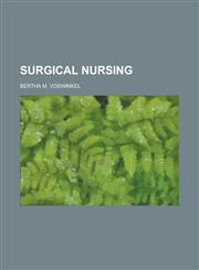 Surgical Nursing,1234195240,9781234195243