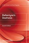 Ballantyne's Deafness,0470773111,9780470773116