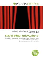 David Edgar (playwright),6130871996,9786130871994