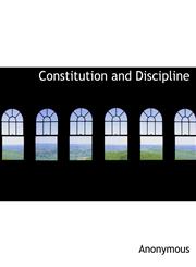 Constitution and Discipline,1140129619,9781140129615