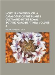 Hortus kewensis Volume 3,1130745317,9781130745313