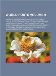 World ports Volume 9,1130750736,9781130750737