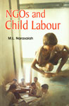 NGOs and Child Labour 1st Edition,817141799X,9788171417995