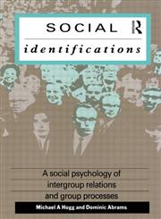 Social Identifications A Social Psychology of Intergroup Relations and Group Processes,0415006953,9780415006958