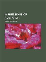 Impressions of Australia,1151022306,9781151022301