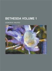 Bethesda (Volume 1),1153294540,9781153294546