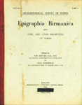 Epigraphia Birmanica, Vol. 1, Part- I Being Lithic and Other Inscriptions of Burma