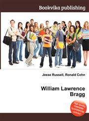 William Lawrence Bragg,5511190675,9785511190679