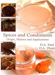 Spices and Condiments Origin History and Applications,8170358035,9788170358039