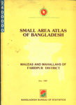 Small Area Atlas of Bangladesh : Mauzas and Mahallahs of Faridpur District - May, 1986
