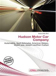 Hudson Motor Car Company,6136668416,9786136668413