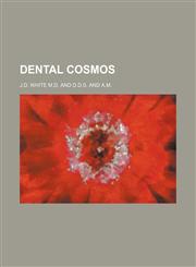 Dental Cosmos,1150798114,9781150798115