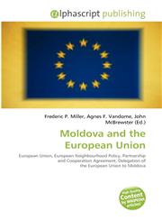 Moldova and the European Union,6132624872,9786132624871