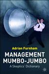 Management Mumbo-Jumbo A Skeptic's Dictionary,1403987025,9781403987020