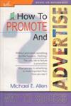 How to Promote and Advertise 1st Edition,8183820158,9788183820158