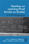 Teaching and Learning Proof Across the Grades A K-16 Perspective,0415887313,9780415887311