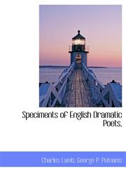 Speciments of English Dramatic Poets,,1140472186,9781140472186