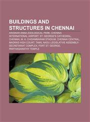 Buildings and structures in Chennai Arignar Anna Zoological Park, Chennai International Airport, St. George's Cathedral, Chennai,115641105X,9781156411056