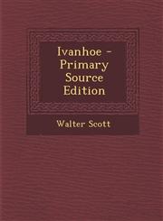 Ivanhoe,1287996736,9781287996736