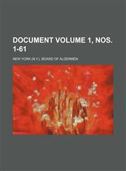 Document Volume 1, nos. 1-61,1153808919,9781153808910