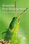 Areawide Pest Management Theory and Implementation 1st Edition,1845933729,9781845933722