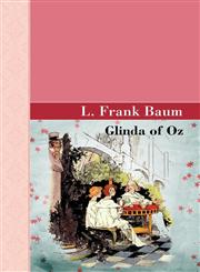 Glinda of Oz,1605123137,9781605123134