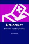 Democracy Problems and Perspectives 1st Edition,0748620109,9780748620104