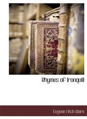 Rhymes of Ironquill,1117905209,9781117905204