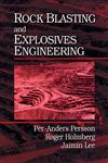 Rock Blasting and Explosives Engineering,084938978X,9780849389788