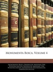 Monumenta Boica, Volume 4,1143858182,9781143858185