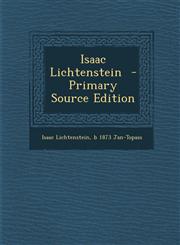 Isaac Lichtenstein  - Primary Source Edition,1293237094,9781293237090