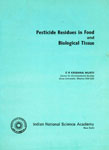 Pesticide Residues in Food and Biological Tissue A Report of the Situation in India