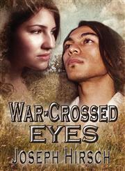 War-Crossed Eyes,1612355625,9781612355627