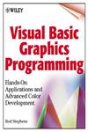 Visual Basic Graphics Programming Hands-On Applications and Advanced Color Development,0471355992,9780471355991