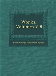 Works, Volumes 7-8,124997187X,9781249971870