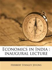 Economics in India inaugural lecture,1177151677,9781177151672