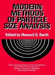 Modern Methods of Particle Size Analysis 1st Edition,0471875716,9780471875710