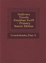 Gullivers Travels Jonathan Swift - Primary Source Edition,1295512726,9781295512720