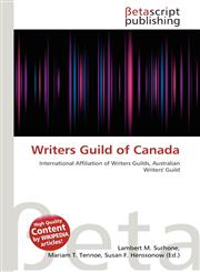 Writers Guild of Canada,6134763209,9786134763202