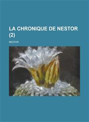 La Chronique de Nestor (2),1154888002,9781154888003