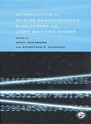 Introduction to Nitride Semiconductor Blue Lasers and Light Emitting Diodes,0748408363,9780748408368
