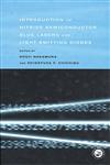 Introduction to Nitride Semiconductor Blue Lasers and Light Emitting Diodes,0748408363,9780748408368