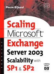 Scaling Microsoft Exchange 2000 Create and Optimize High-Performance Exchange Messaging Systems,1555582397,9781555582395