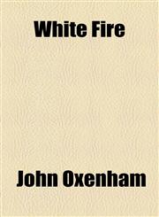 White Fire,1154900126,9781154900125