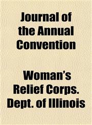 Journal of the Annual Convention,1153507153,9781153507158