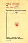 Package Practices for Rabi Crops of Punjab, Haryana and Himachal Pradesh - 1968-69 2nd Reprint