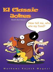 El Classic Jokes World's Best Volume 1,1456785281,9781456785284