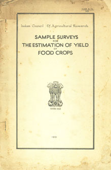 Sample Surveys for the Estimation of Yield of Food Crops